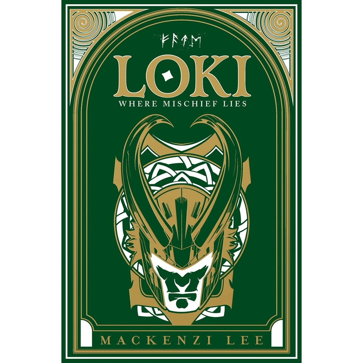 1 Loki: Where Mischief Lies by Mackenzi Lee - Book