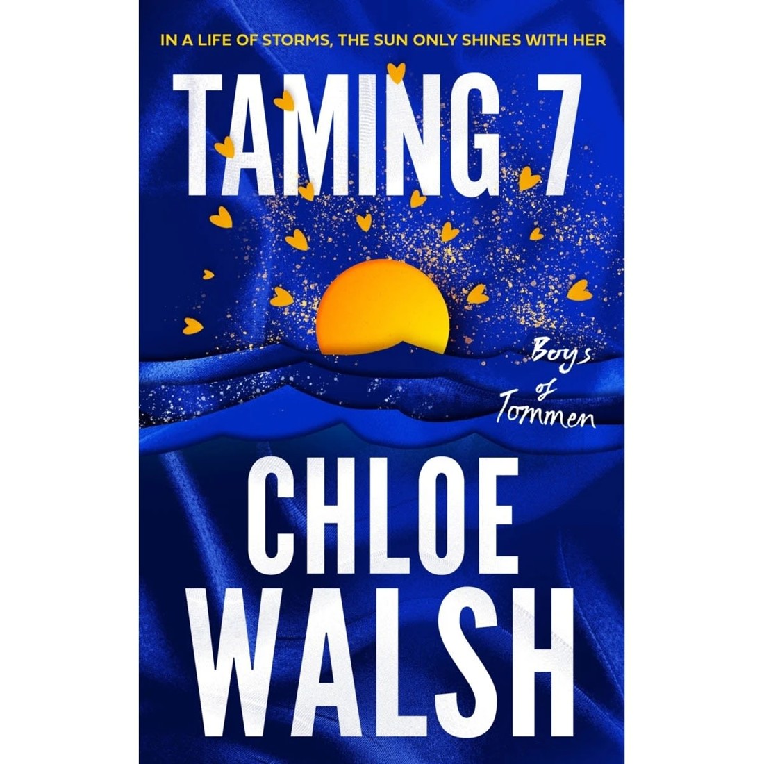 1 Boys of Tommen: Taming 7 by Chloe Walsh - Book, 1 of 1