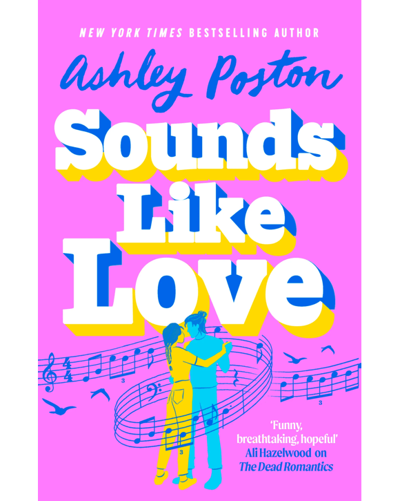 Sounds Like Love by Ashley Poston - Book