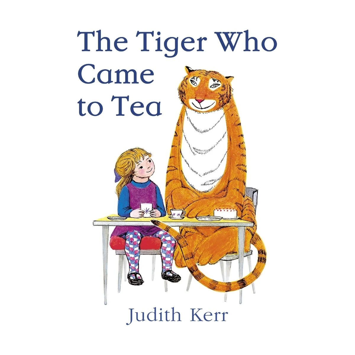 1 The Tiger Who Came to Tea by Judith Kerr - Book