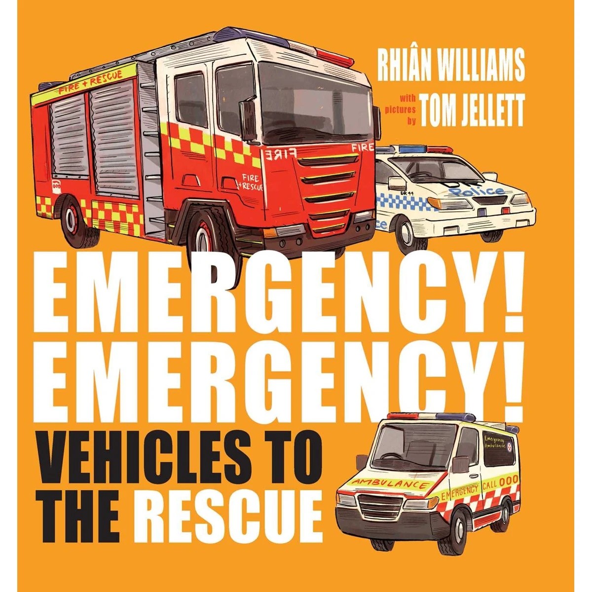 1 Emergency! Emergency!: Vehicles To The Rescue by Rhian Williams - Book, 1 of 5