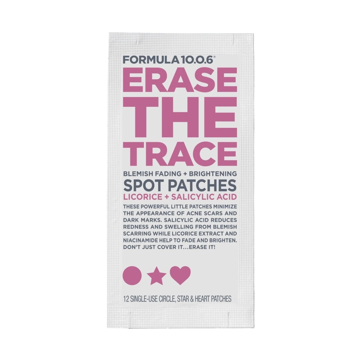 1 Formula 10.0.6 Erase The Trace Spot Patches - Salicylic Acid & Licorice, 1 of 2