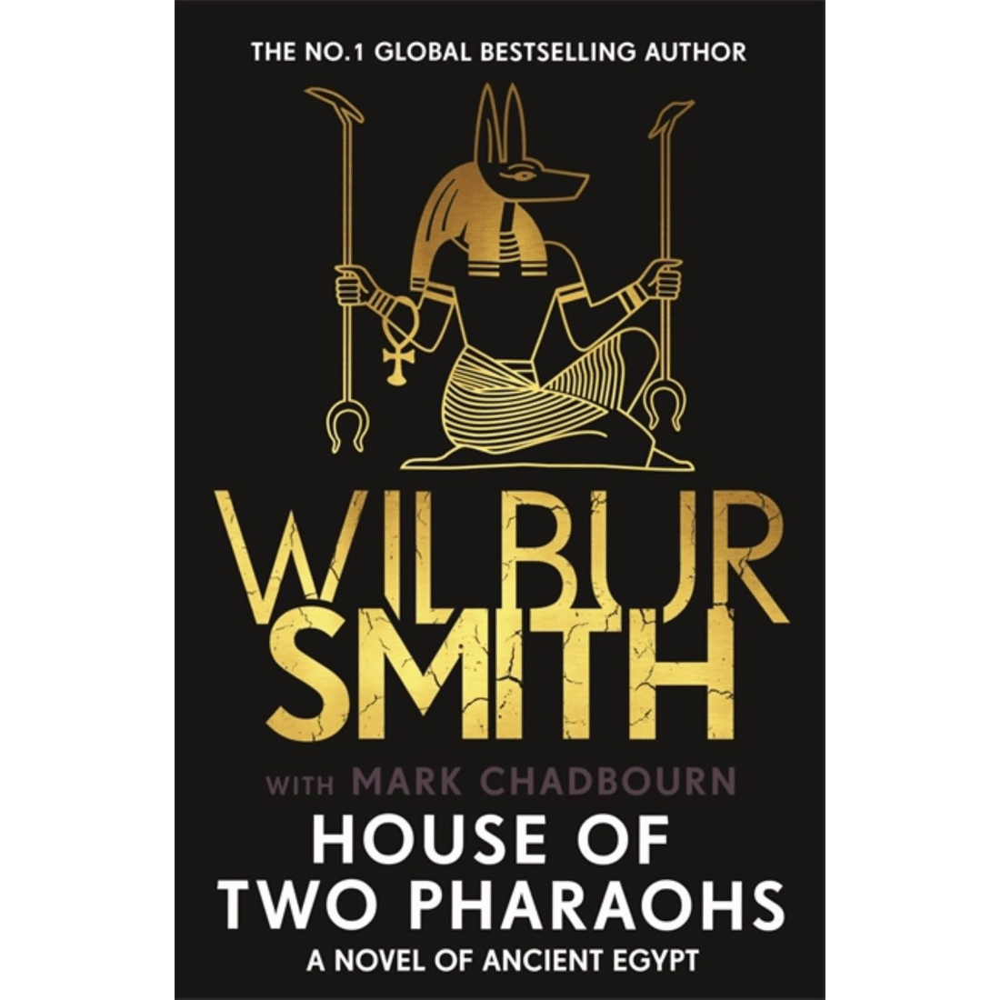 1 Ancient Egypt: House of Two Pharaohs by Wilbur Smith and Mark Chadbourn - Book, 1 of 1