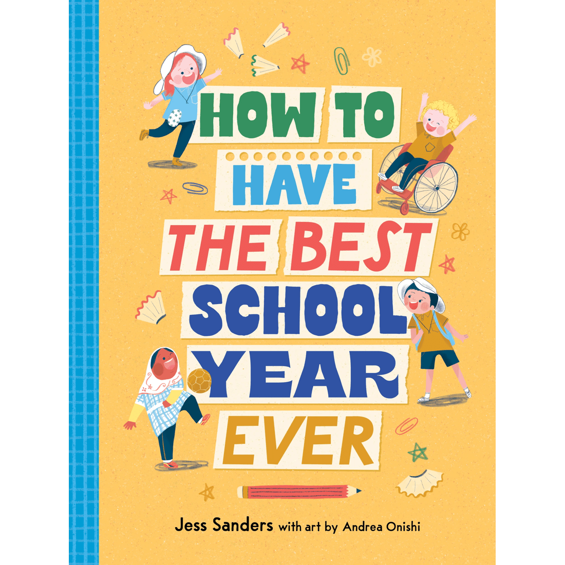 1 How to Have the Best School Year Ever by Jess Sanders - Book, 1 of 4