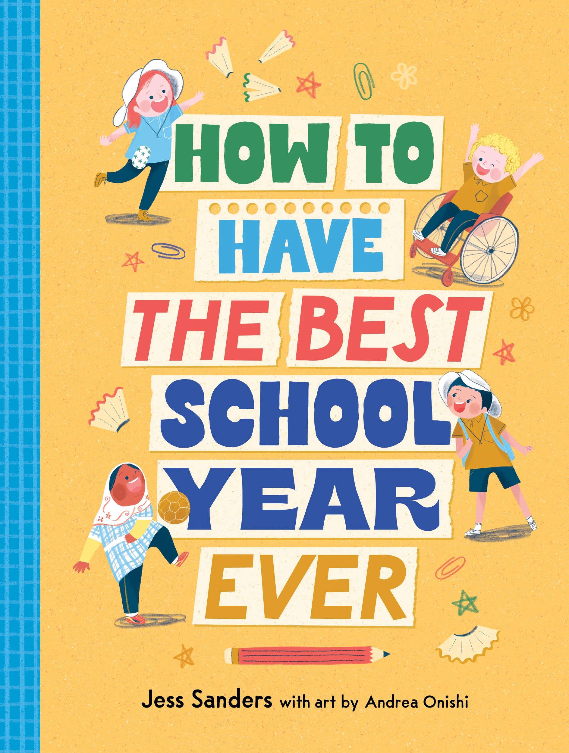 1 How to Have the Best School Year Ever by Jess Sanders - Book, 1 of 4