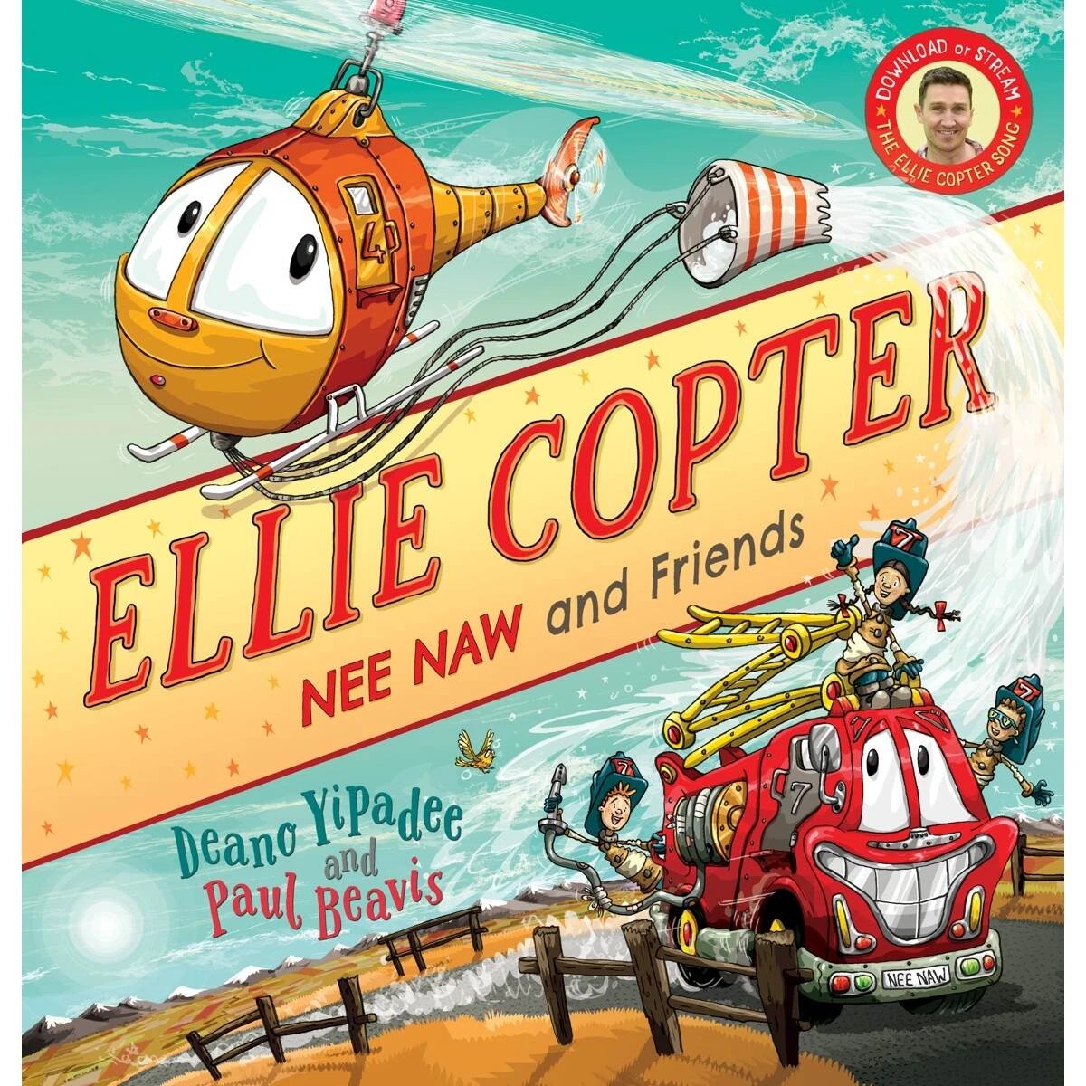 1 Nee Naw and Friends: Ellie Copter by Deano Yipadee - Book