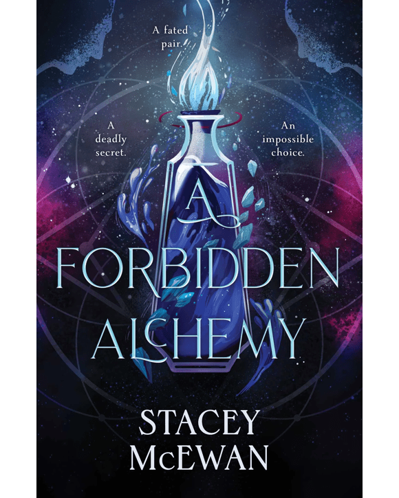 A Forbidden Alchemy by Stacey McEwan - Book