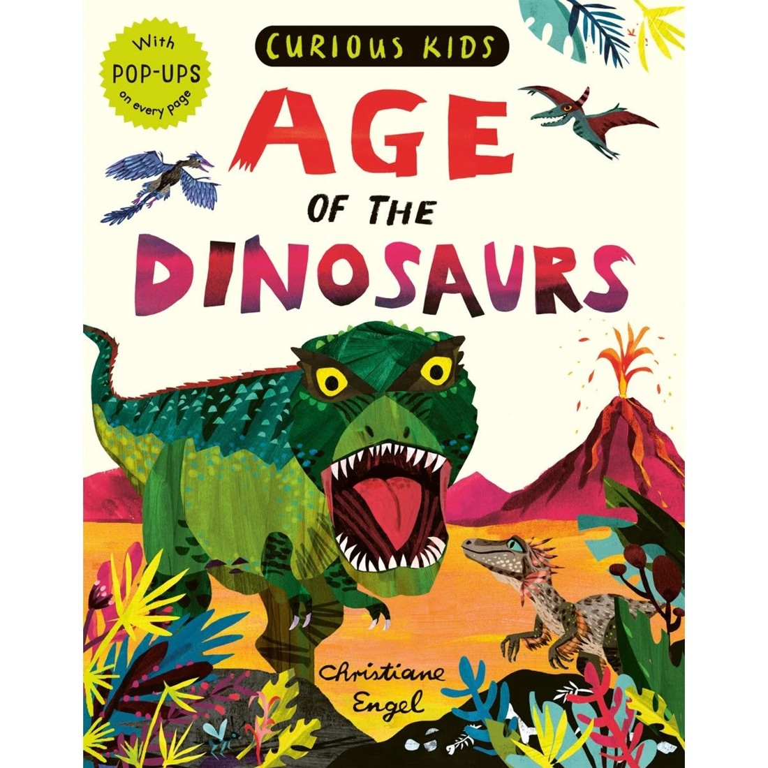 1 Curious Kids: Age of the Dinosaurs by Jonny Marx and Christiane Engel - Book, 1 of 2