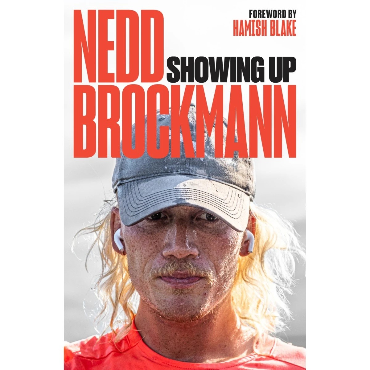 1 Showing Up by Nedd Brockmann - Book
