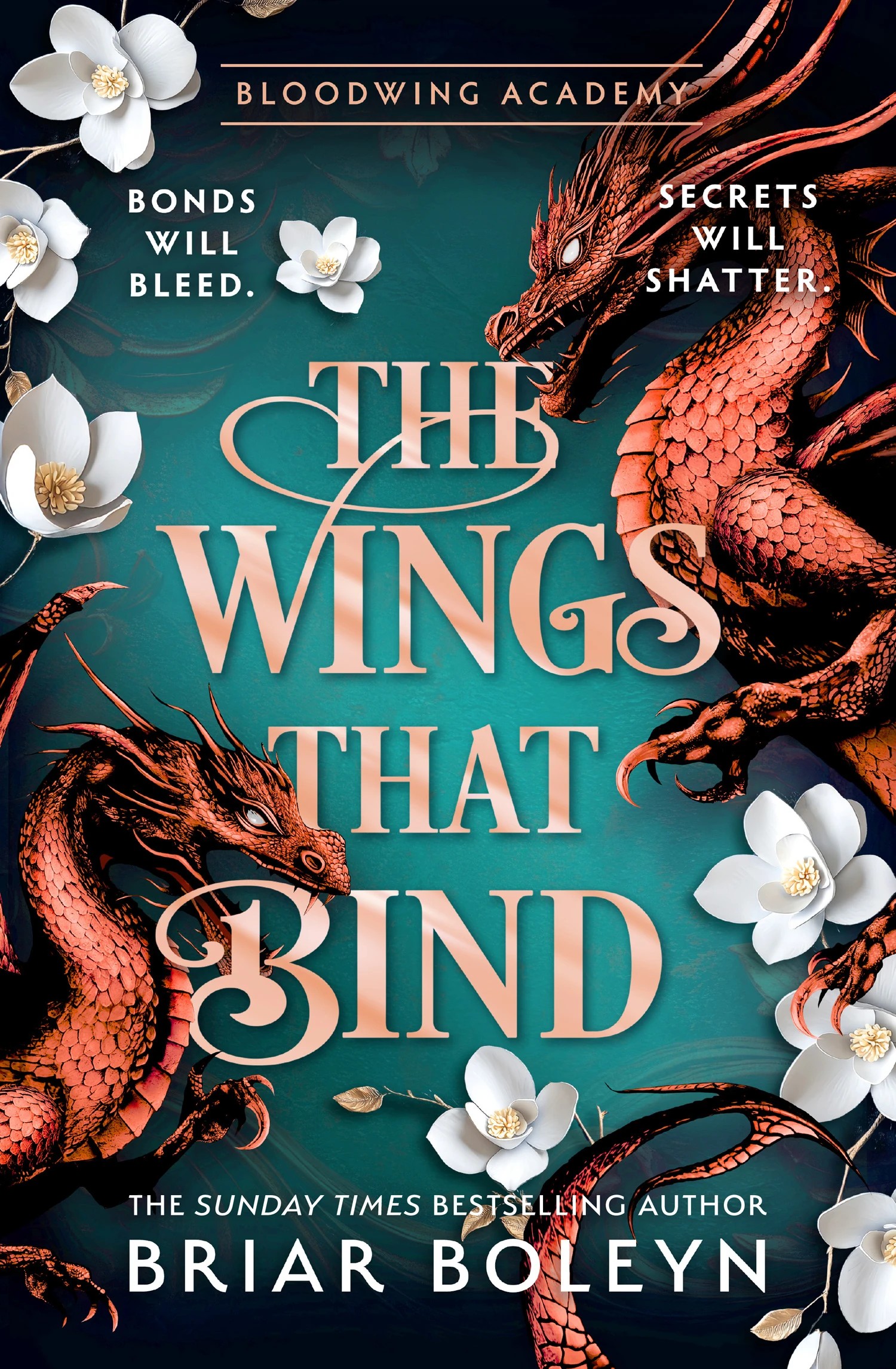 1 Bloodwing Academy: The Wings That Bind by Briar Boleyn - Book, 1 of 1