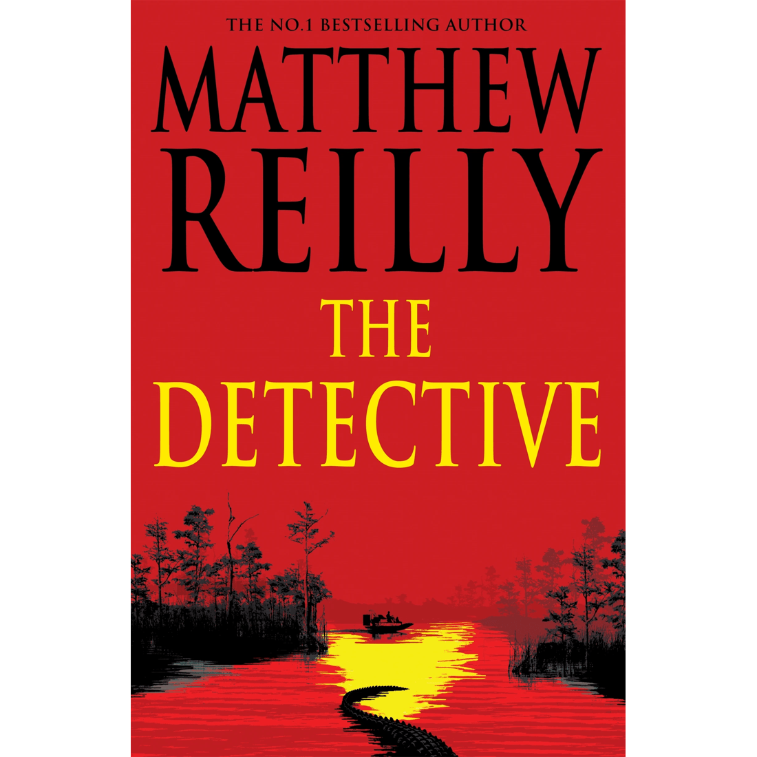 1 The Detective by Matthew Reilly - Book, 1 of 1