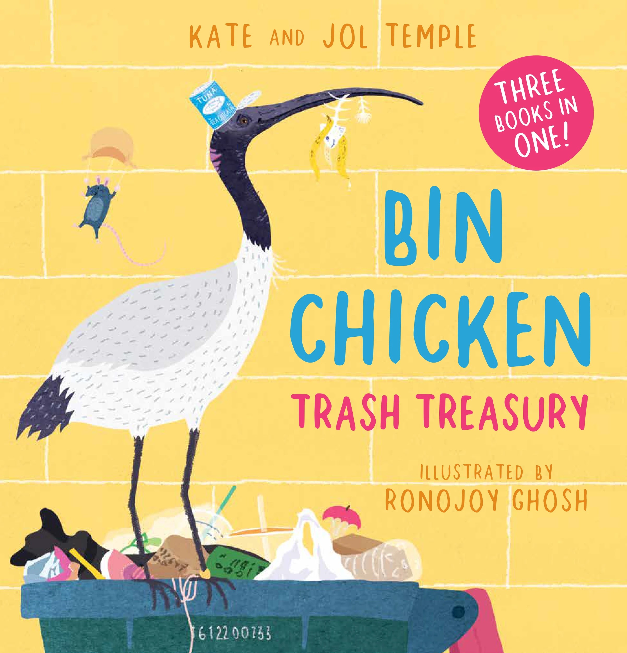 1 Bin Chicken Trash Treasury by Kate Temple and Jol Temple - Book