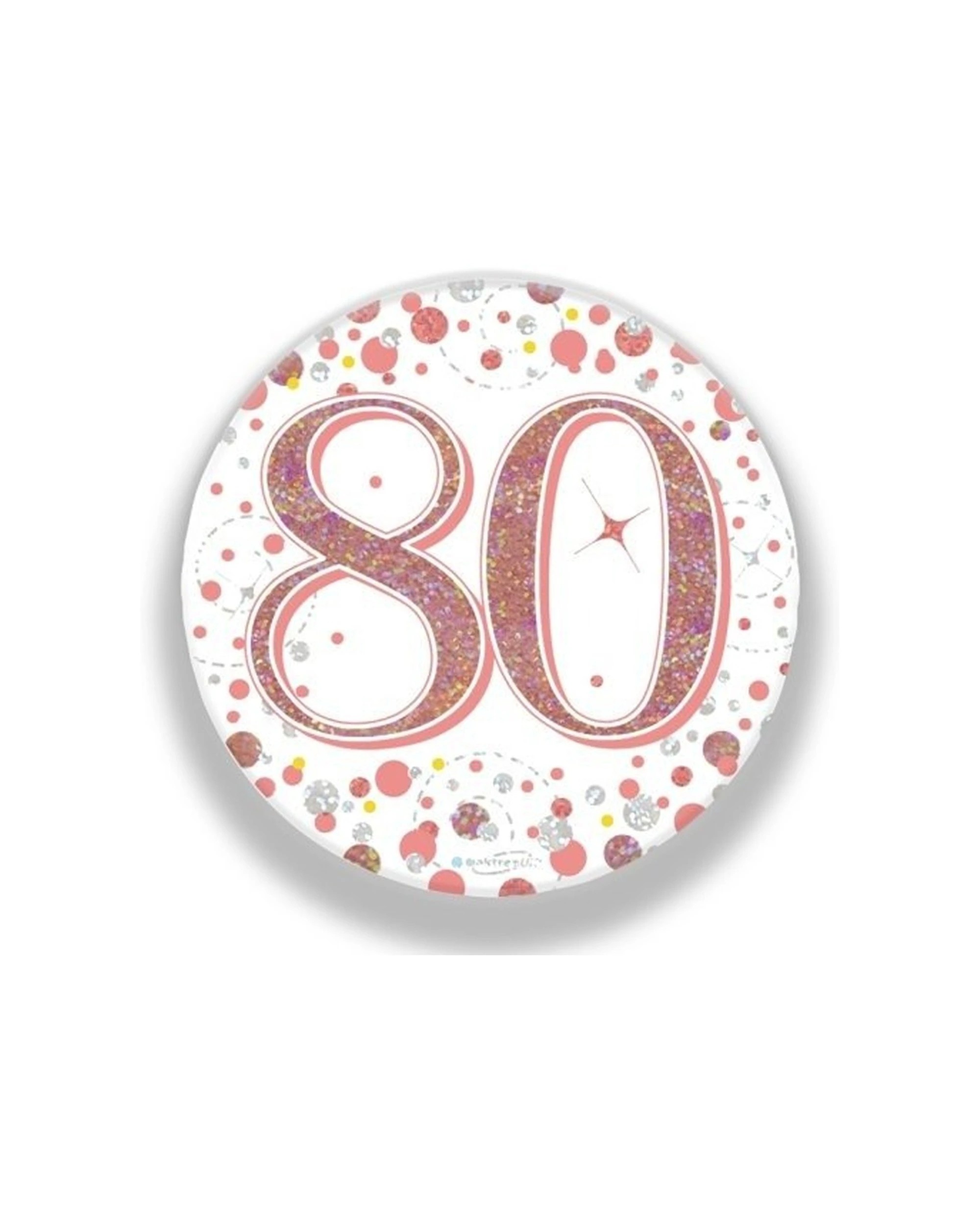 1 Alpen Sparkling Fizz Badge 80th Birthday 75mm Rose - Gold, 1 of 1