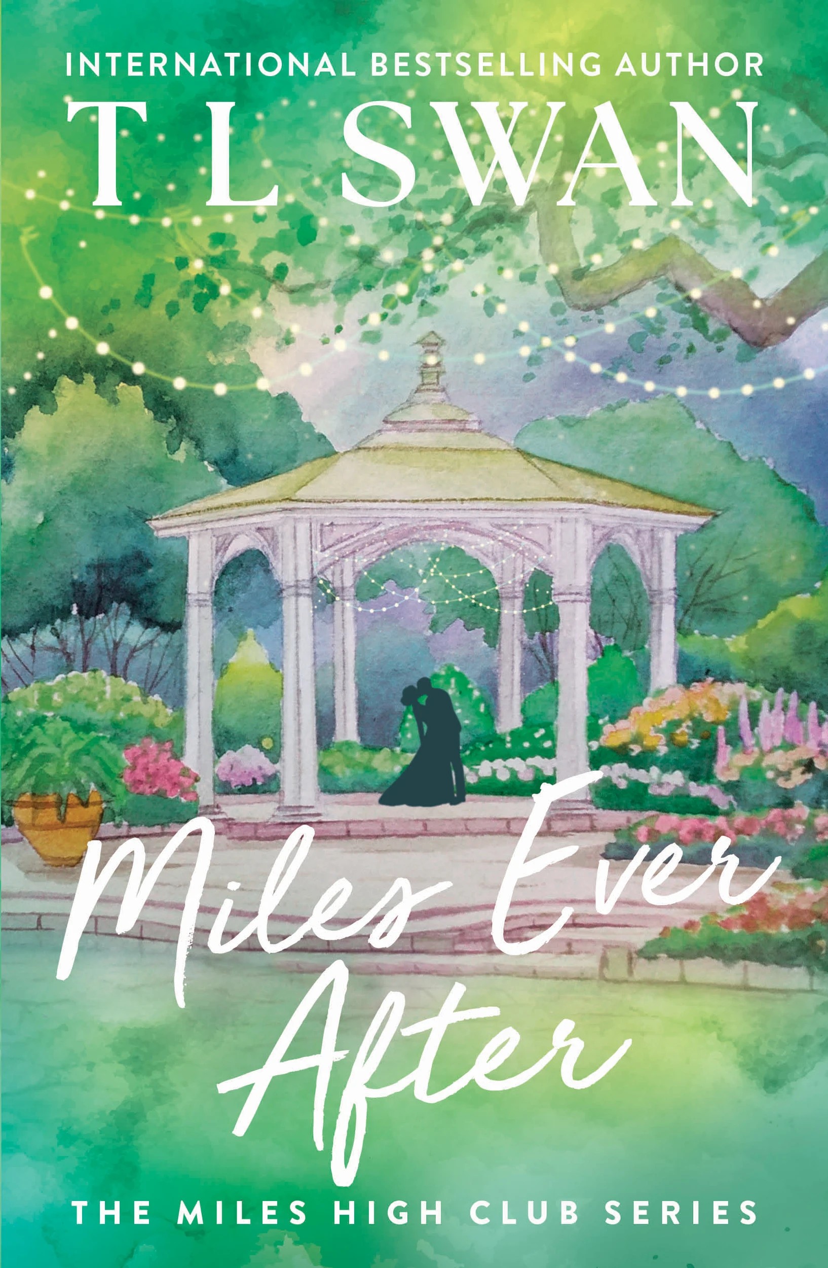 1 The Miles High Club: Miles Ever After by T L Swan - Book, 1 of 1