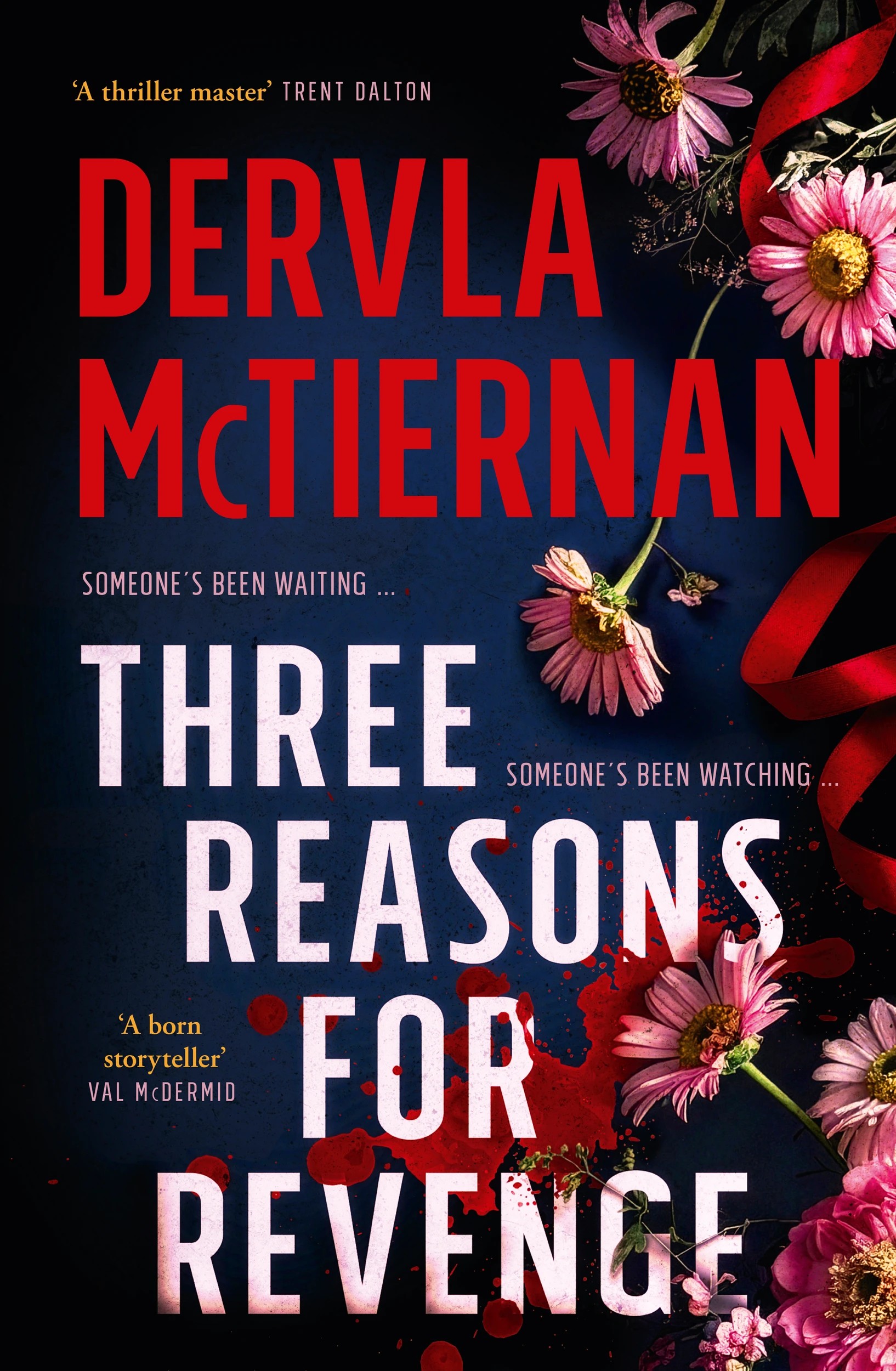 1 Three Reasons for Revenge by Dervla McTiernan - Book, 1 of 1