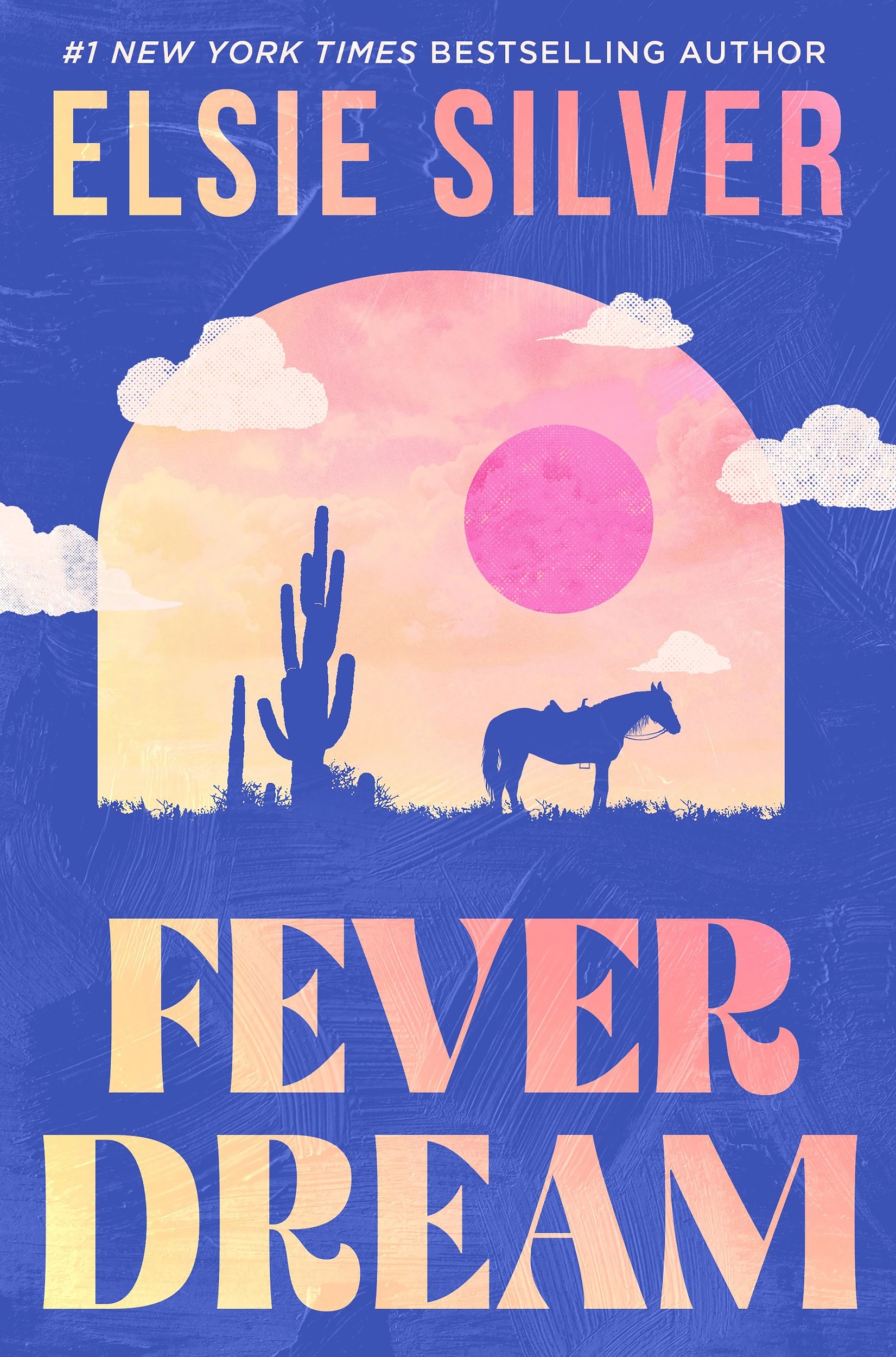 1 Fever Dream by Elsie Silver - Book, 1 of 1
