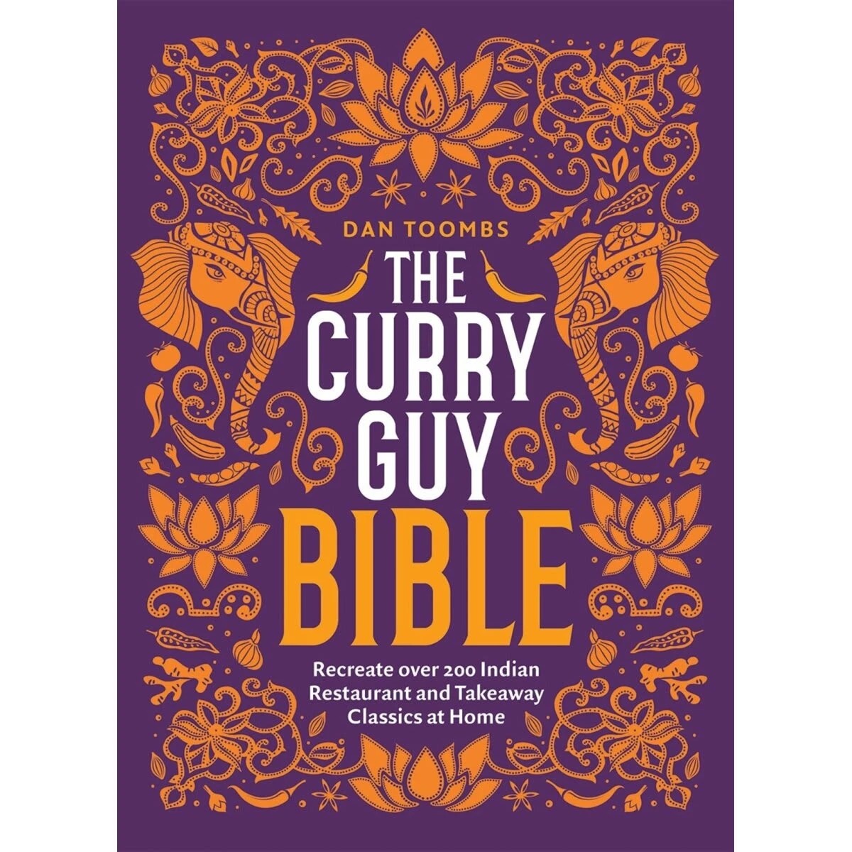1 The Curry Guy Bible by Dan Toombs - Book, 1 of 1