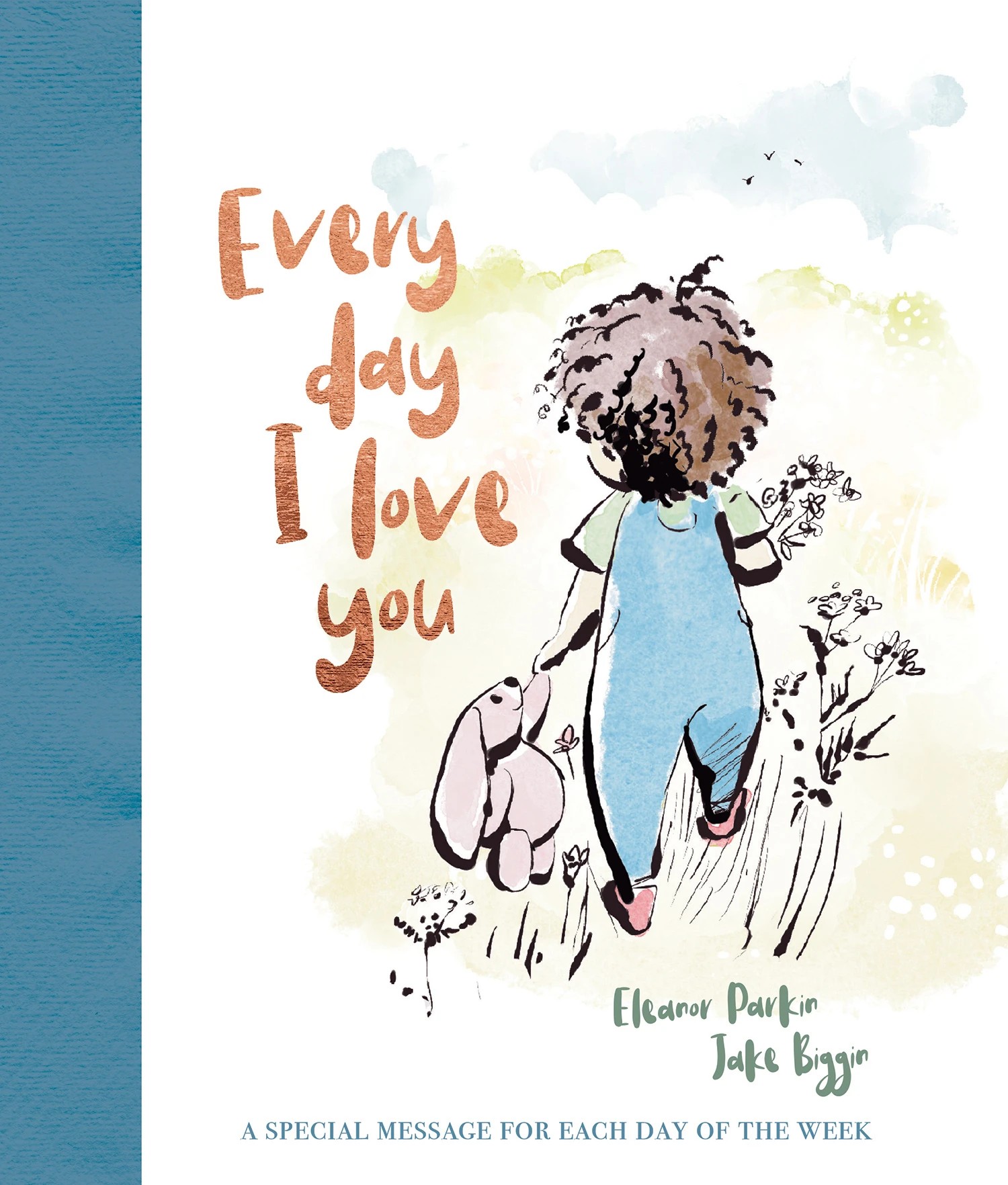 1 Everyday I Love You by Eleanor Parkin - Book, 1 of 1