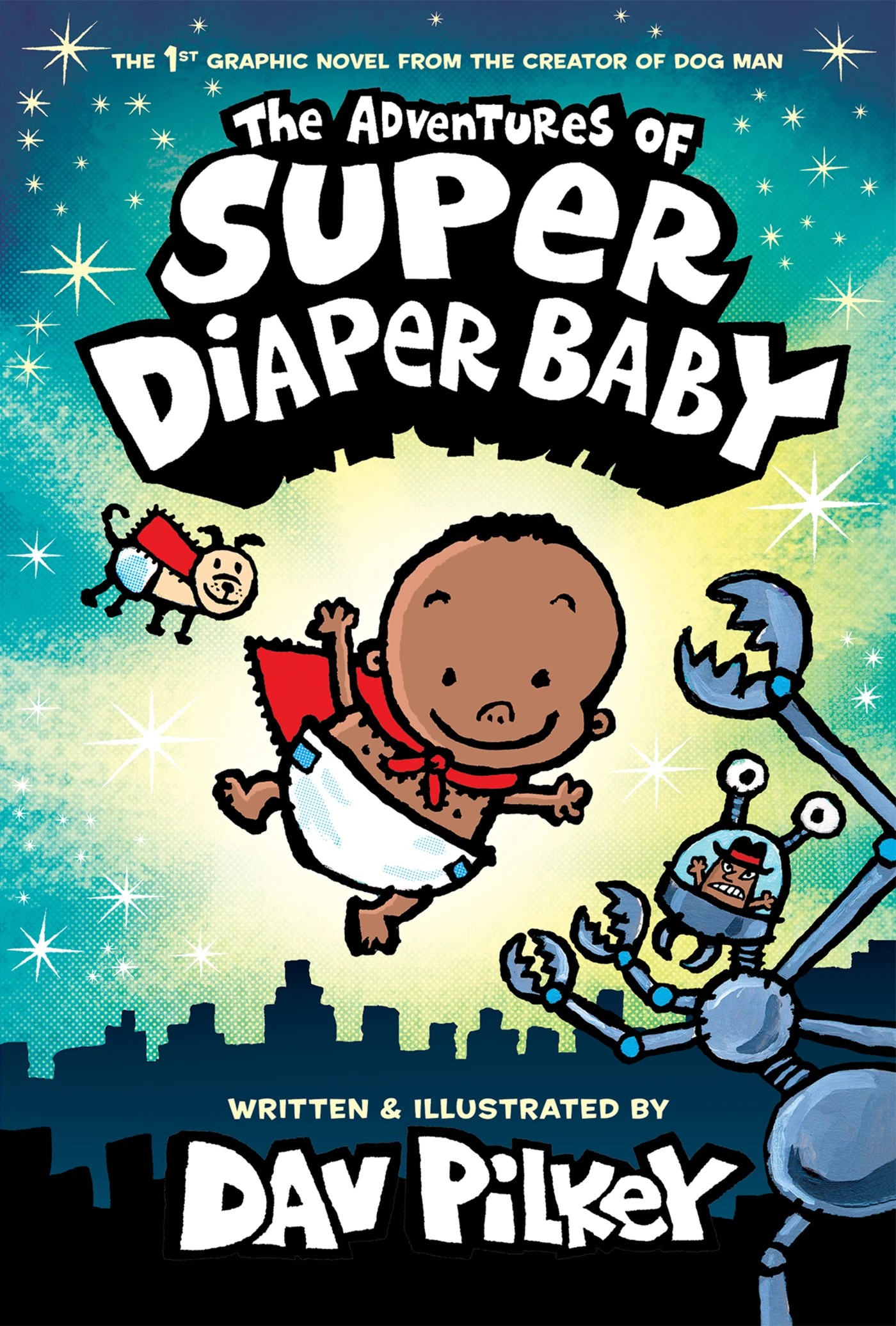 1 The Adventures of Super Diaper Baby by Dav Pilkey - Book