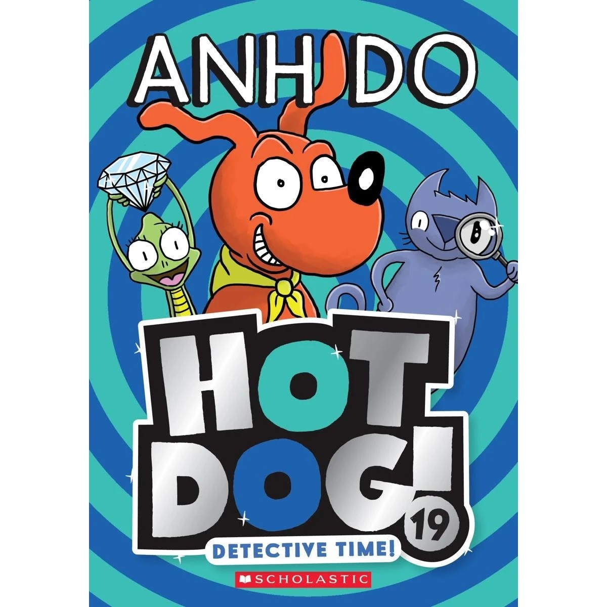 1 Hot Dog!: Detective Time! by Anh Do - Book 19, 1 of 1