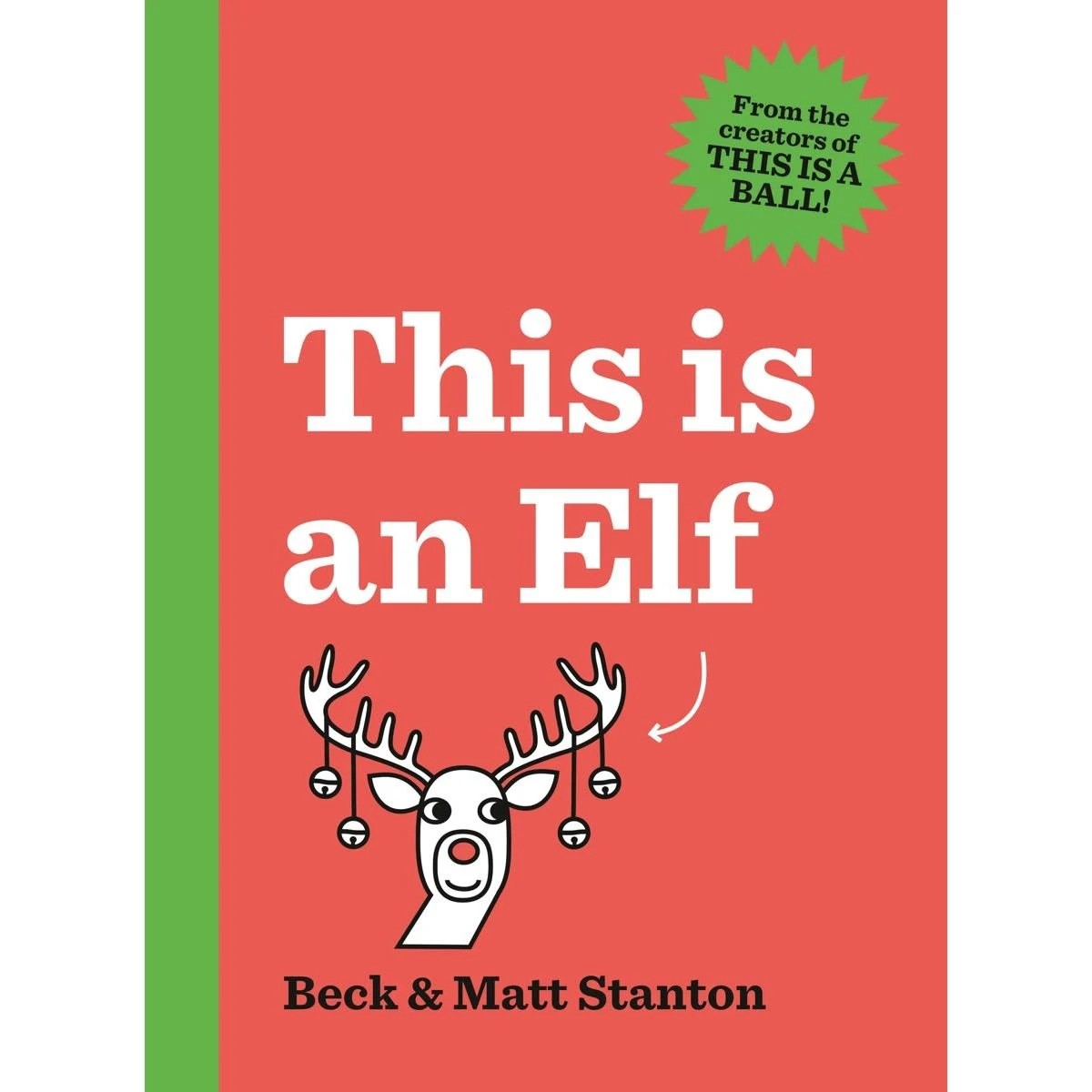 1 This is an Elf by Beck and Matt Stanton - Book, 1 of 1