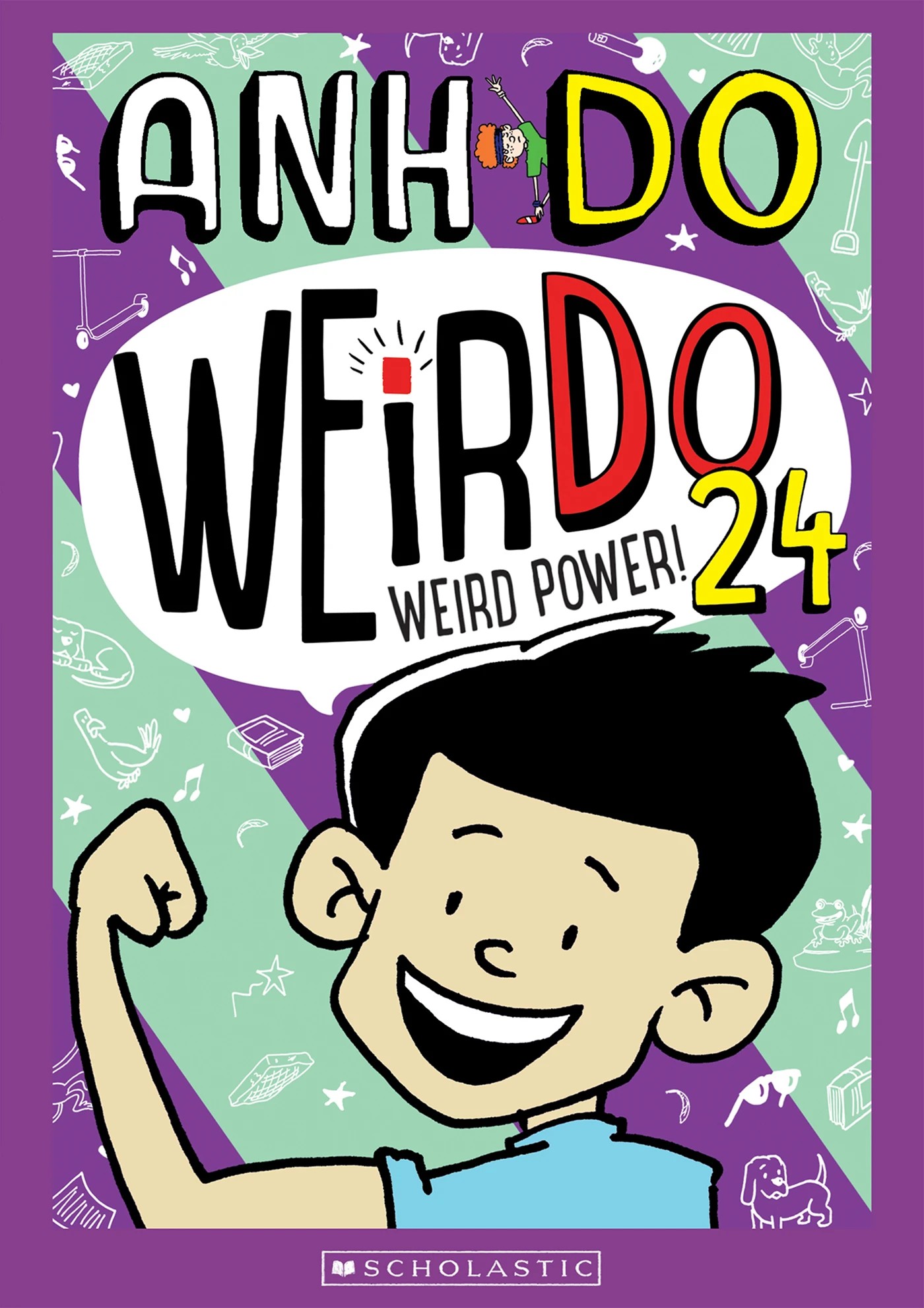 1 Weird Power! (Weirdo 24) by Anh Do - Book