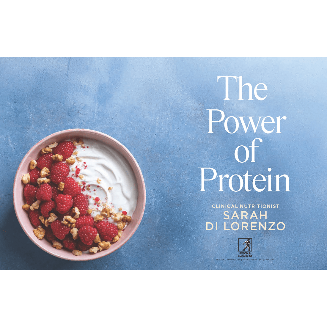 2 The Power of Protein by Sarah Di Lorenzo - Book, 2 of 5