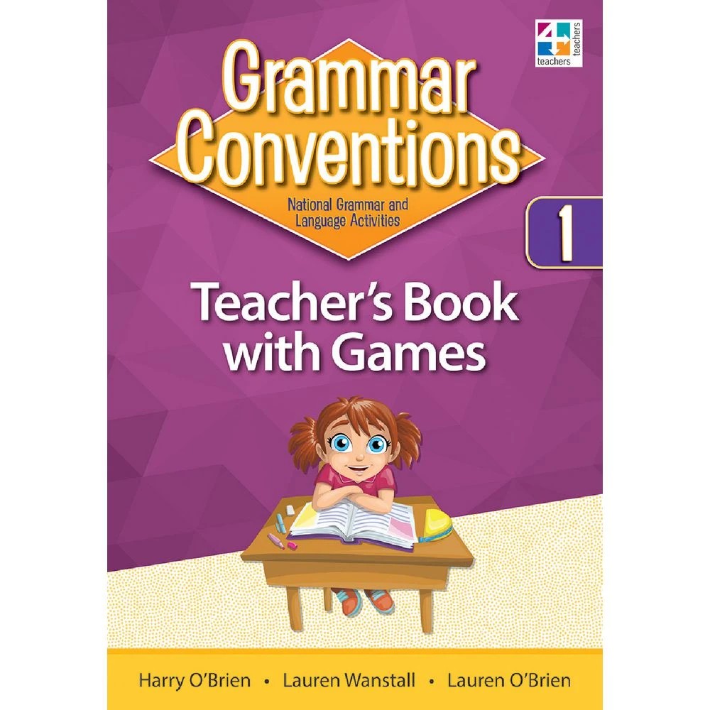 1 Grammar Conventions Teacher Book with Games Year 1, 1 of 1
