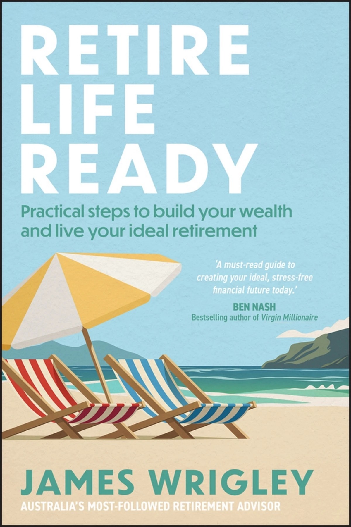 1 Retire Life Ready by James Wrigley - Book, 1 of 1