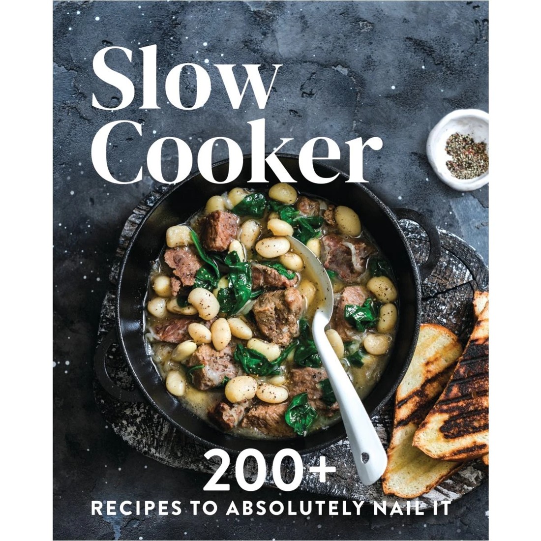 1 Slow Cooker: 200+ Recipes To Absolutely Nail It - Book, 1 of 5