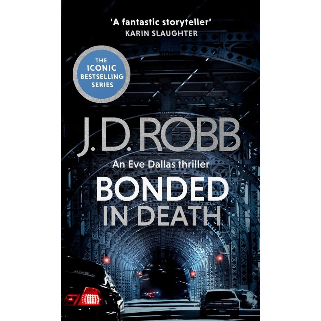 1 Bonded in Death: An Eve Dallas Thriller by J. D. Robb - Book, 1 of 1