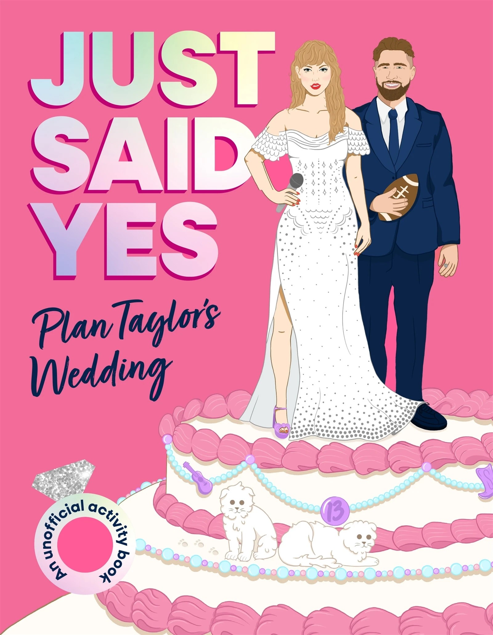 1 Just Said Yes: Plan Taylor's Wedding - Book, 1 of 1