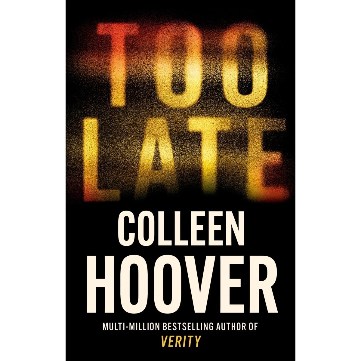 1 Too Late by Colleen Hoover - Book