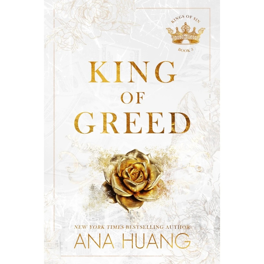 1 King of Sin: King of Greed by Ana Huang - Book 3, 1 of 1