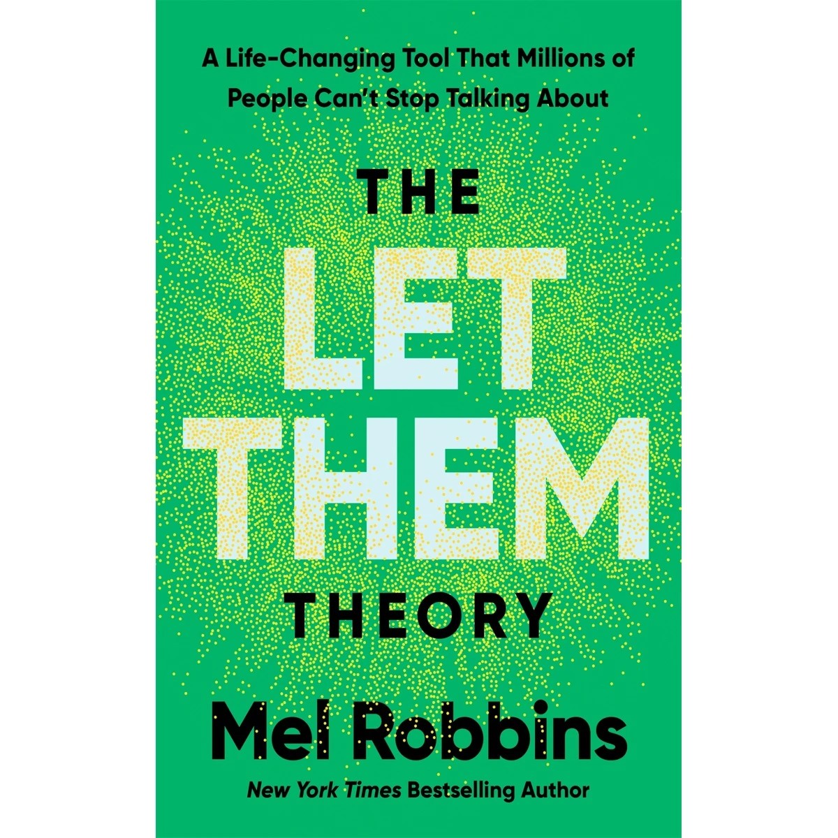 1 The Let Them Theory by Mel Robbins - Book, 1 of 1