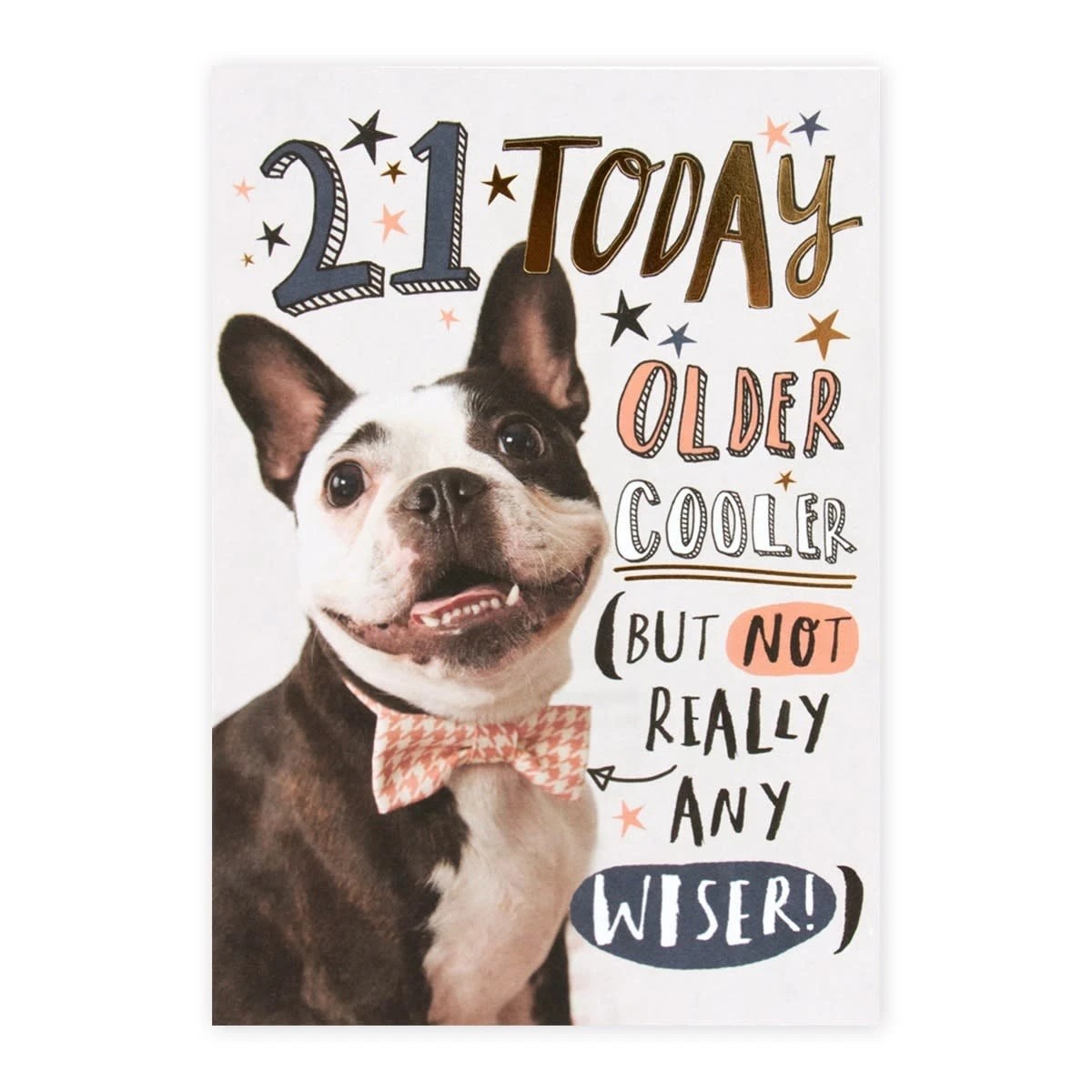 3 Connections from Hallmark 21st Birthday Card - Older and Cooler (But Not Wiser), 3 of 3