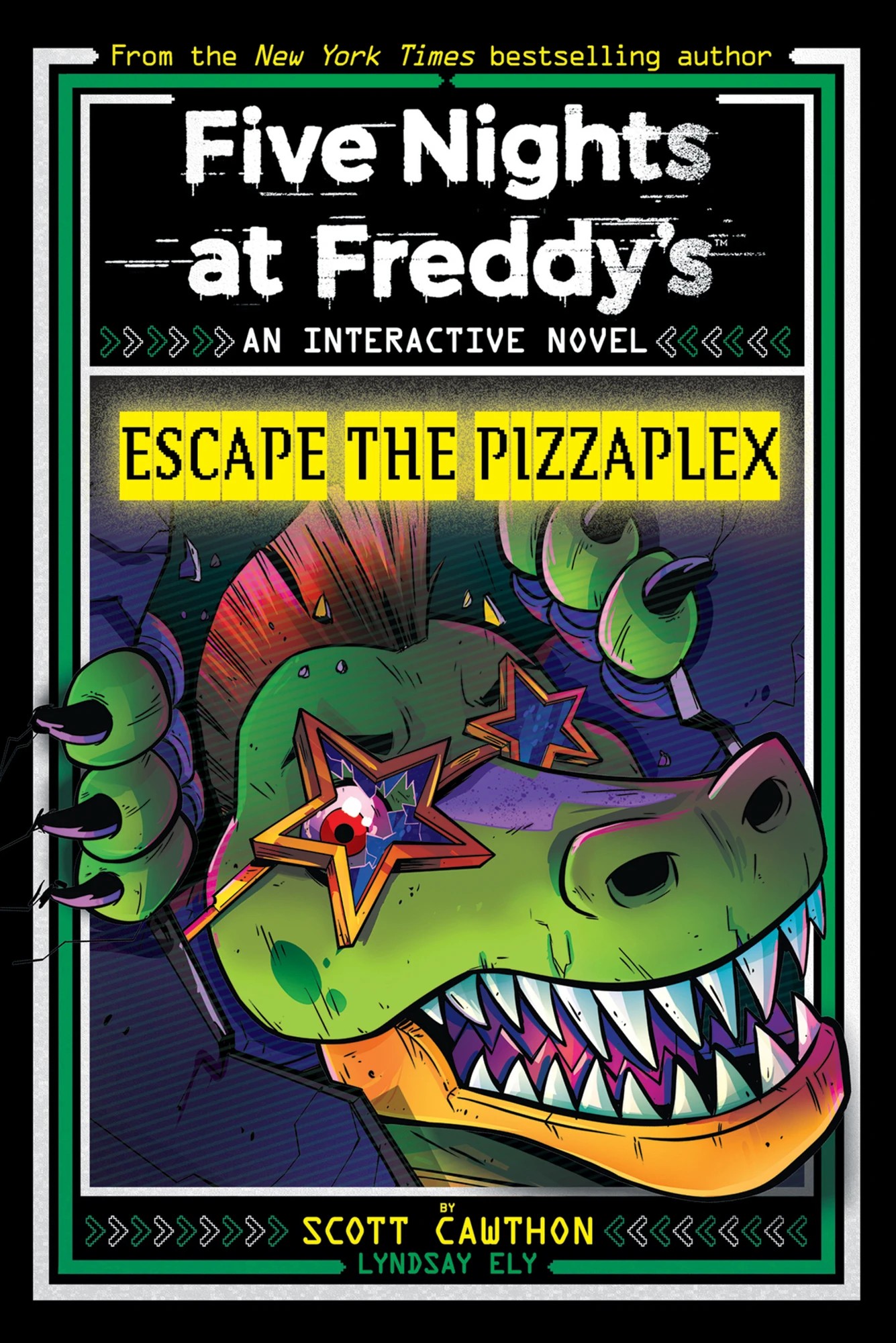 1 Five Nights at Freddy's An Interactive Novel: Escape the Pizzaplex by Scott Cawthon and Lyndsay Ely - Book
