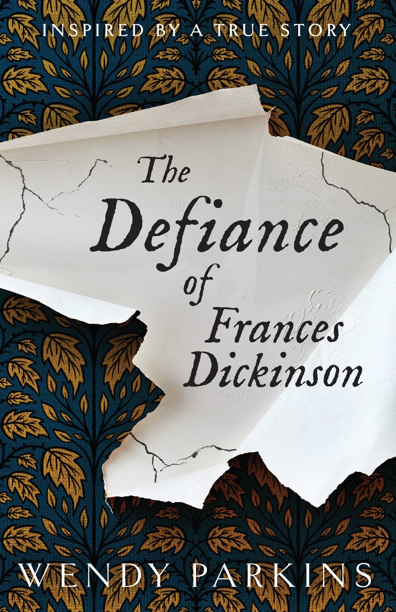 1 The Defiance Of Frances Dickinson by Wendy Parkins - Book