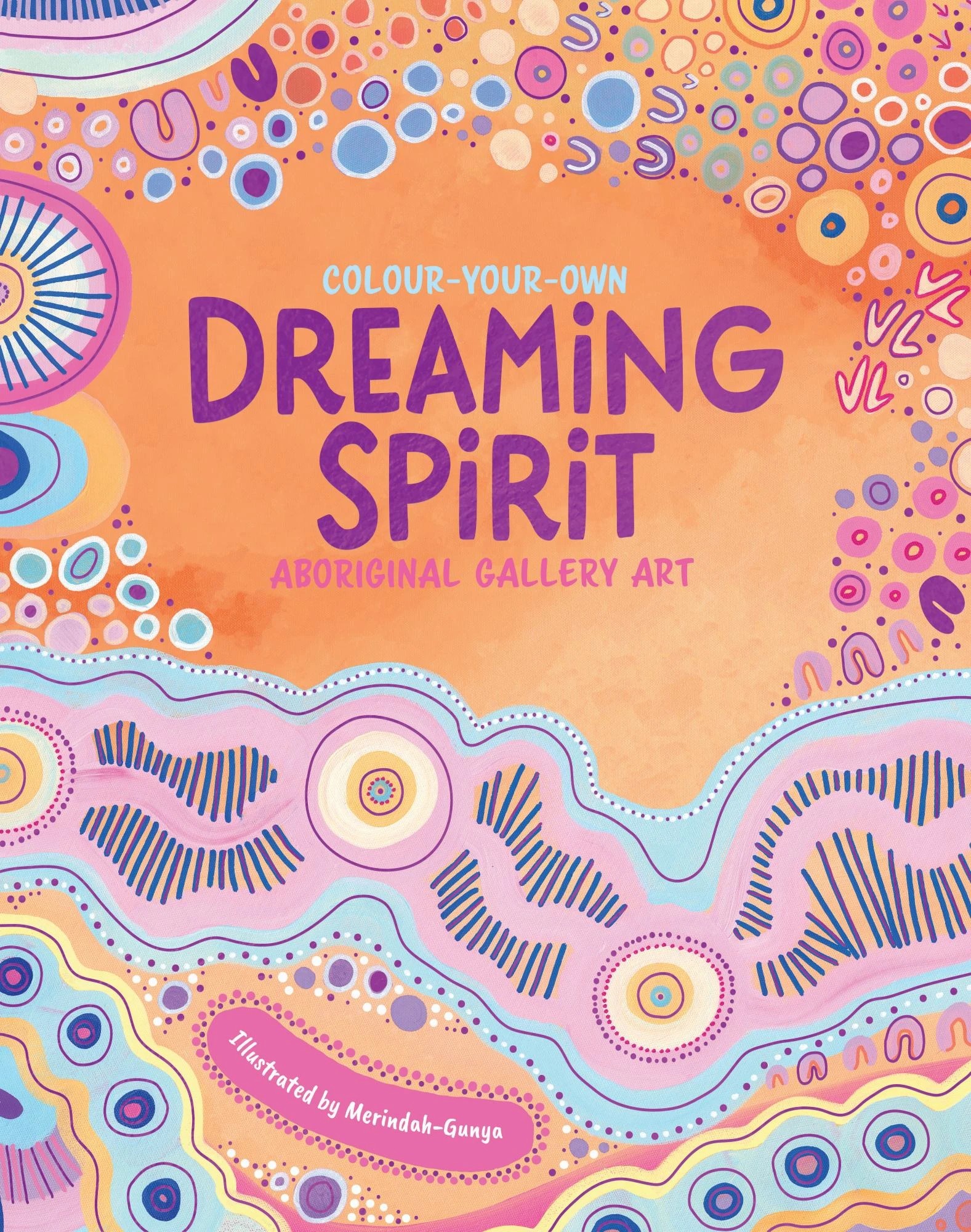1 Colour-Your-Own Dreaming Spirit Aboriginal Art Gallery by Merindah-Gunya - Book, 1 of 2