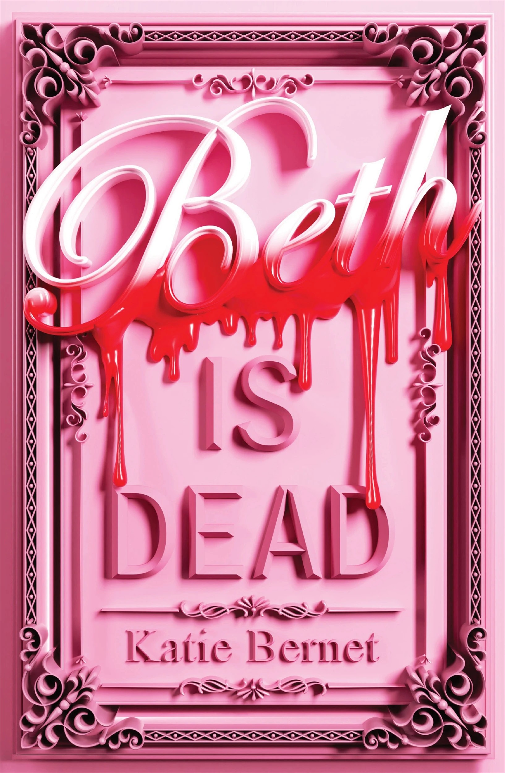 1 Beth Is Dead by Katie Bernet - Book, 1 of 1
