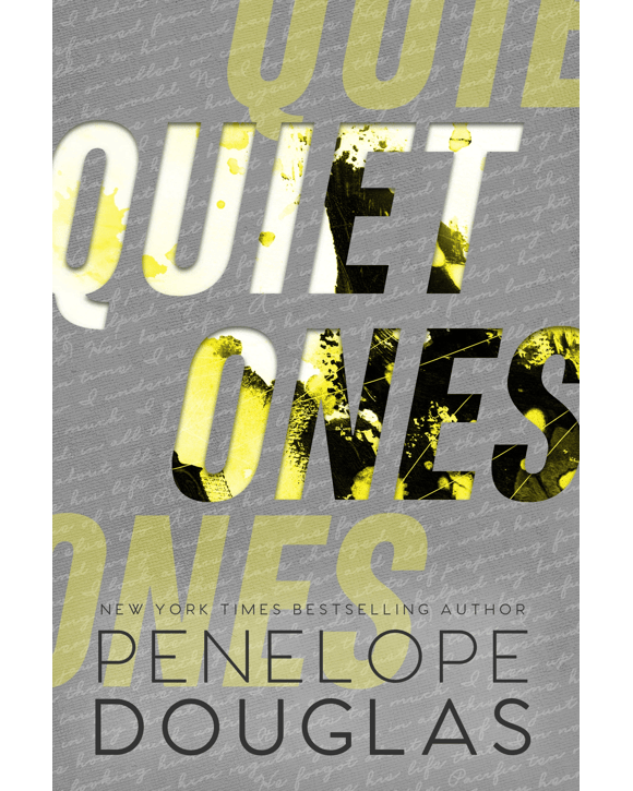 Quiet Ones by Penelope Douglas - Book