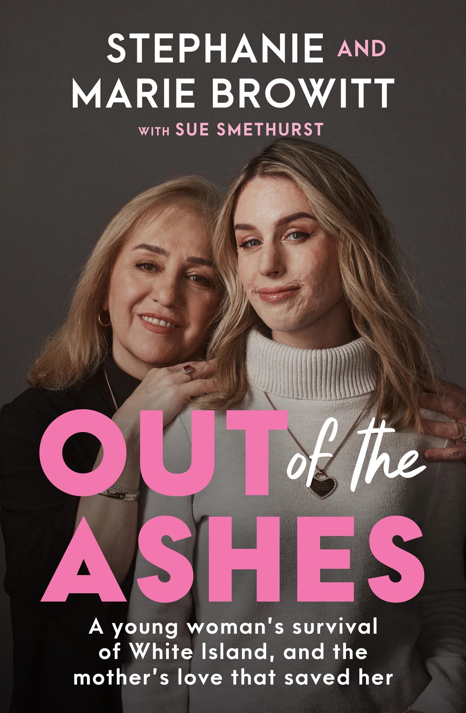 1 Out of the Ashes by Stephanie Browitt and Marie Browitt - Book, 1 of 1