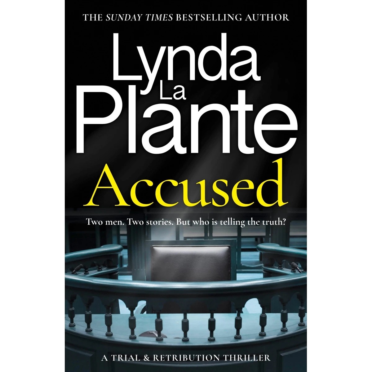 1 Trial and Retribution: Accused by Lynda La Plante - Book