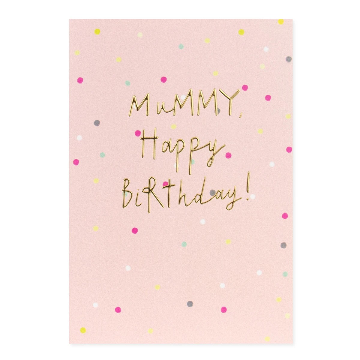 3 Connections from Hallmark Birthday Card - Mummy, Happy Birthday, 3 of 3