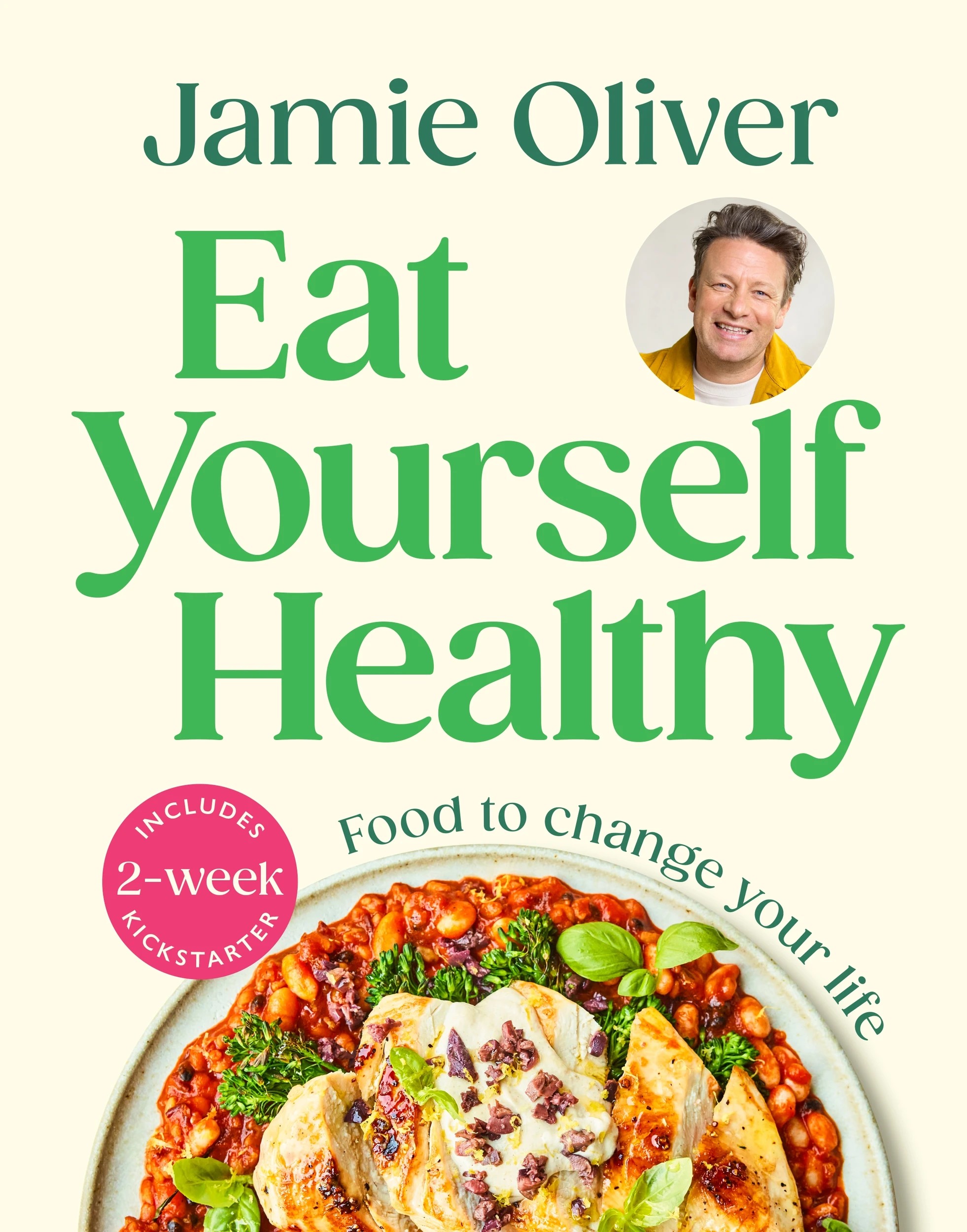 1 Eat Yourself Healthy by Jamie Oliver - Book, 1 of 2