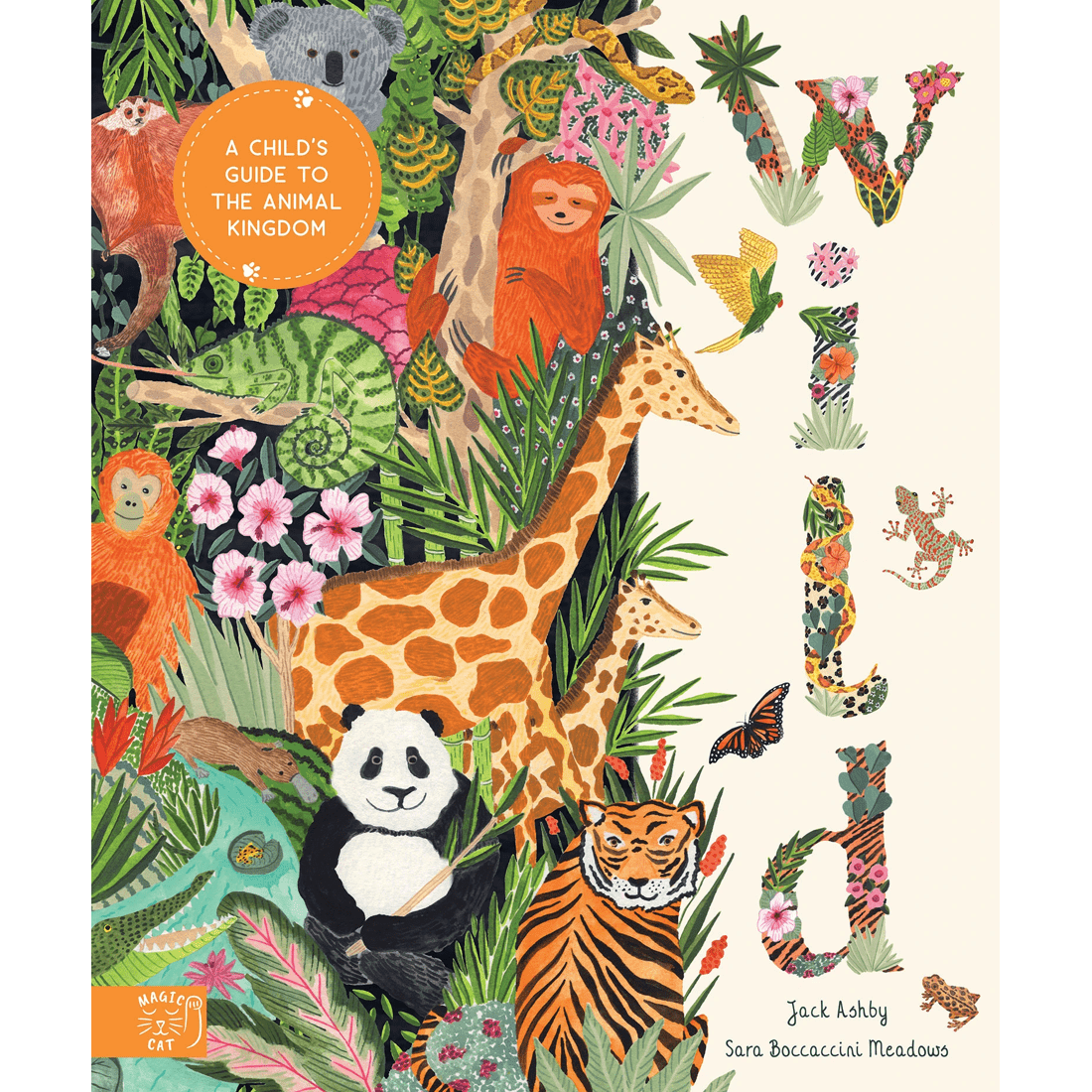 1 Wild: A Child's Guide To the Animal Kingdom by Jack Ashby - Book, 1 of 1