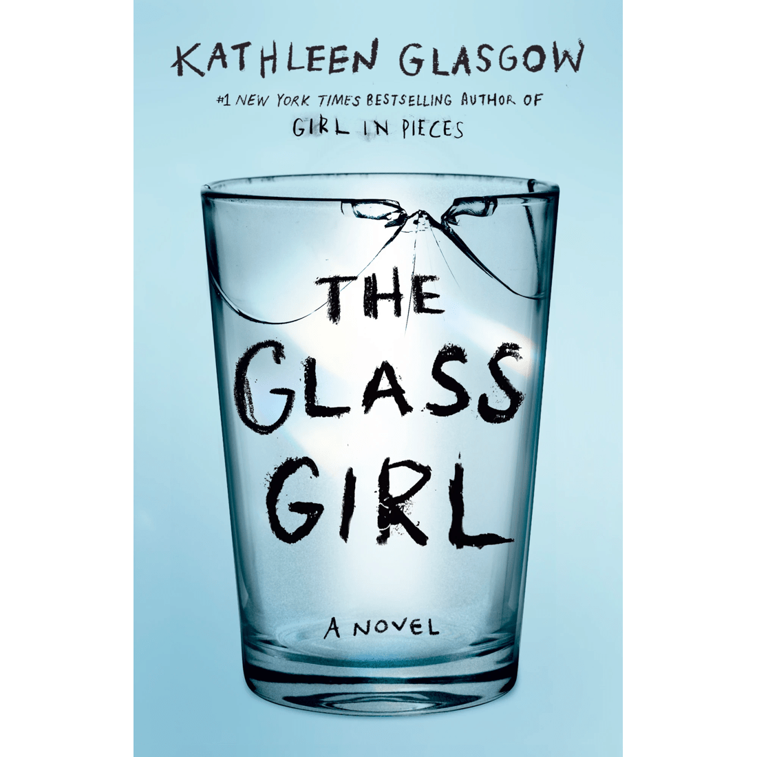 1 The Glass Girl: A Novel by Kathleen Glasgow - Book, 1 of 1