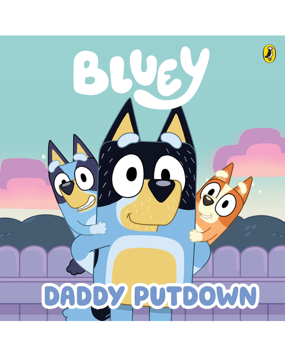 Bluey: Daddy Putdown - Book