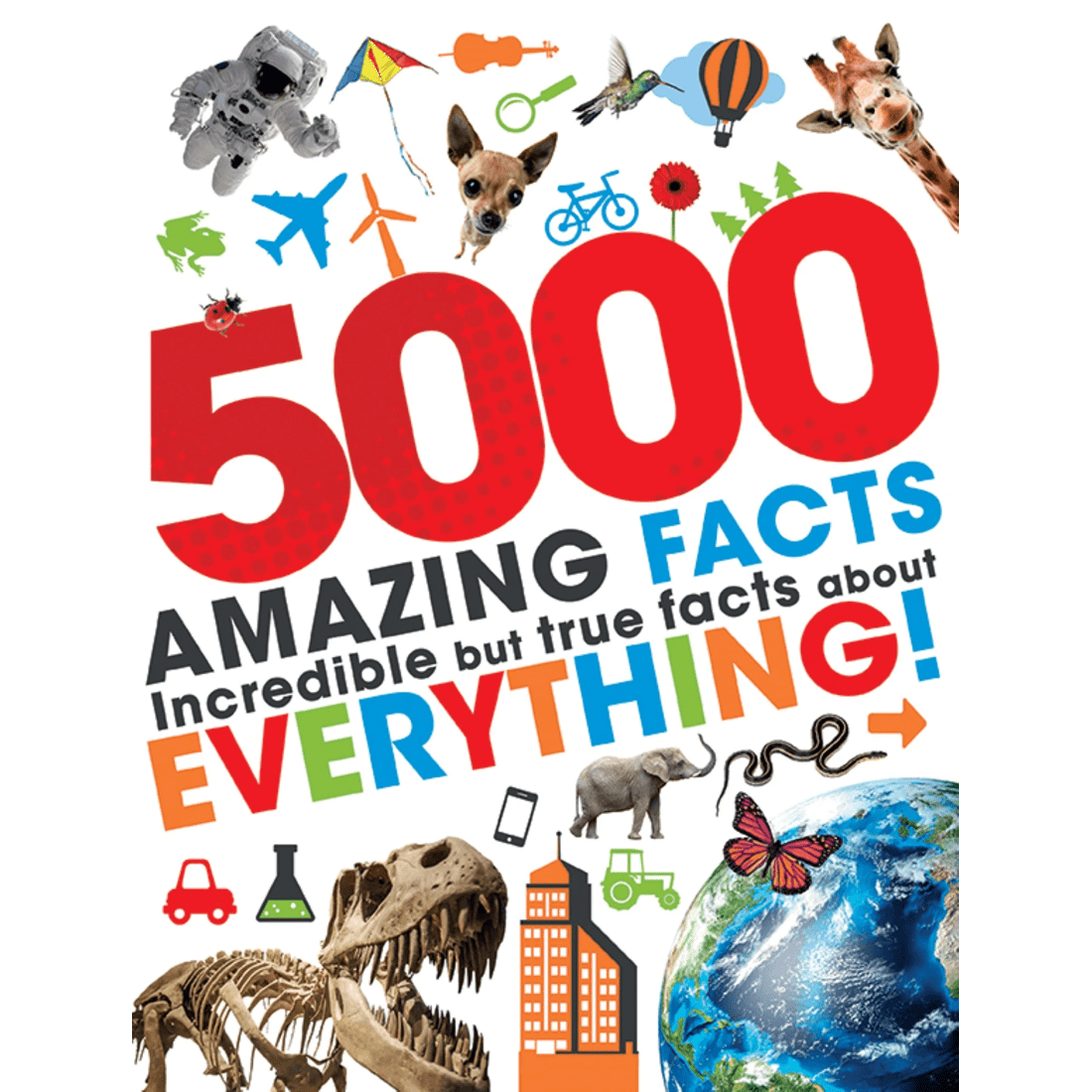 1 5000 Amazing Facts: Incredible But True Facts About Everything! - Book, 1 of 4