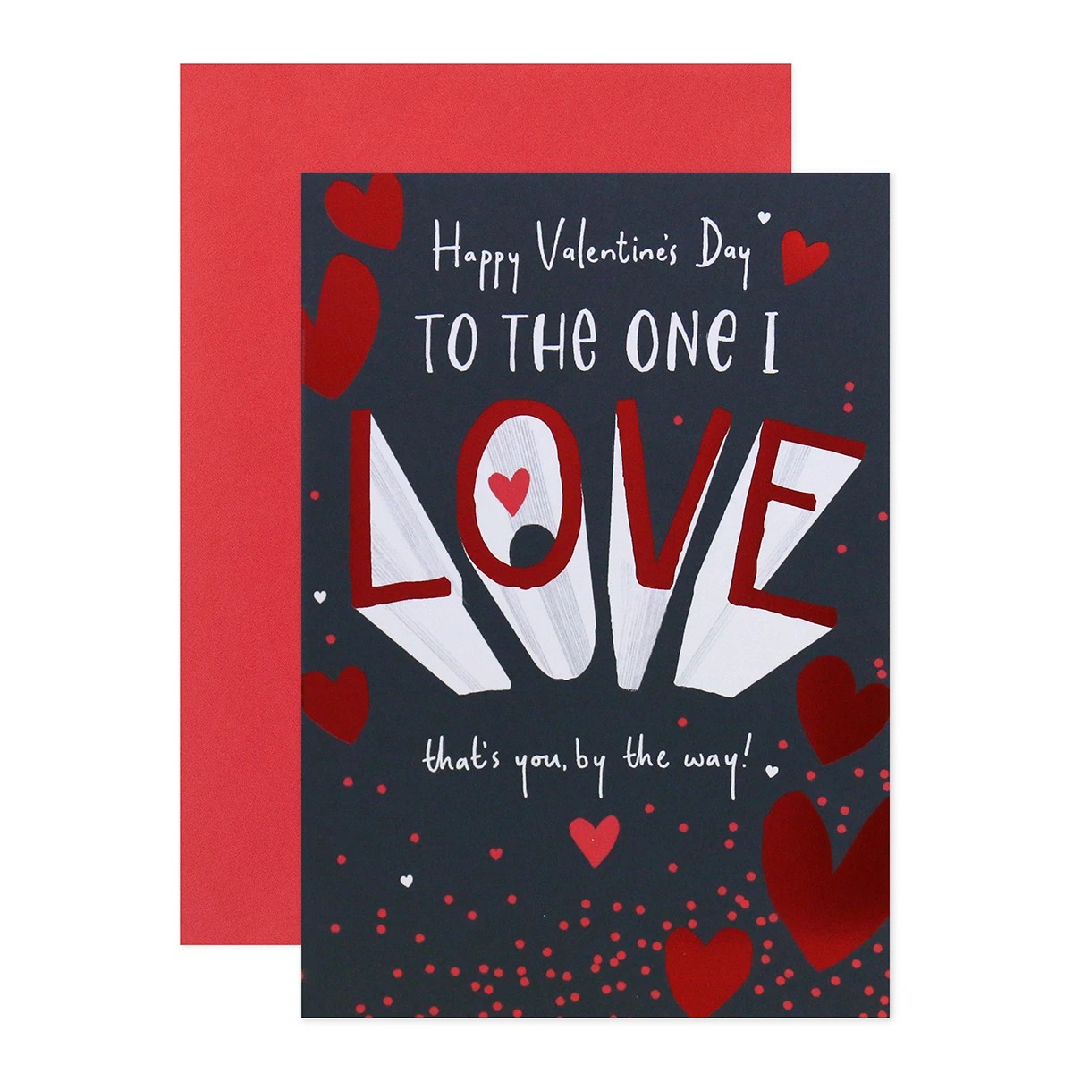 1 Hallmark Valentine's Day Card - Happy Valentine's Day TO THE ONE I LOVE That's You, By The Way!, 1 of 3